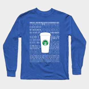 Caskett Always Coffee Long Sleeve T-Shirt